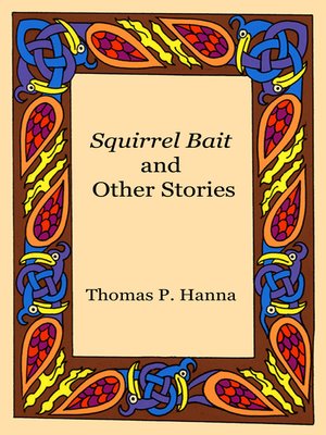 cover image of Squirrel Bait and Other Stories